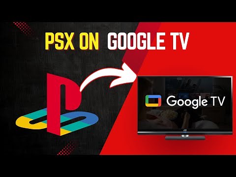 How to Install a Playstation Emulator on Google TV