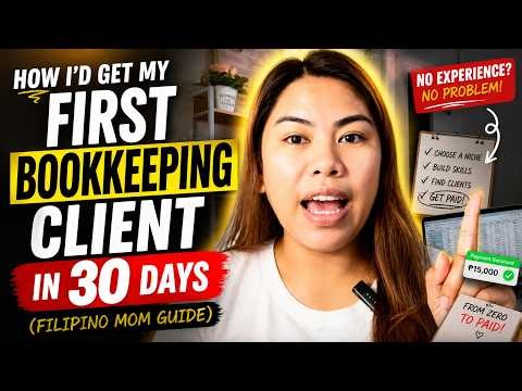 How I'd Get My First Bookkeeping Client in 30 Days 1