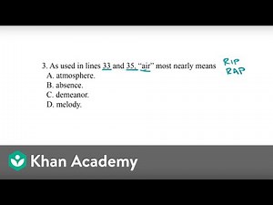 Words and Phrases in Context (1 of 2) | Literature passage | Reading Test | SAT | Khan Academy