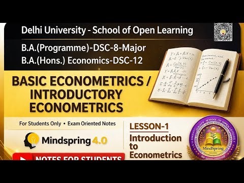 Basic Econometrics | Lesson 1 – Introduction to Econometrics | DU SOL Semester IV One shot