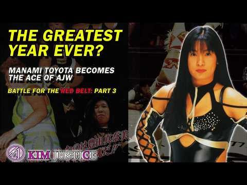 MANAMI TOYOTA'S Greatest Year: Battle for the AJW Red Belt 1995-96 - Part 3