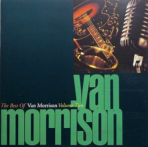Van Morrison - The Best Of Van Morrison Volume Two