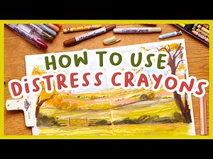 Drawing with Distress Crayons! How to use them for art + tips & tricks 🖍️