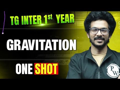 Gravitation One Shot in Telugu | TG Inter 1st Year | Physics | IPE & EAPCET