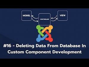 Chapter 16 - Deleting Data From Database In Custom Component Development [Joomla 5]