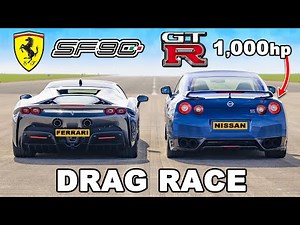 Ferrari SF90 v 1000hp Nissan GT-R: DRAG RACE