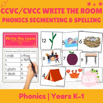 CCVC & CVCC Write the Room Game – Phonics Segmenting, Spelling & Literacy Center