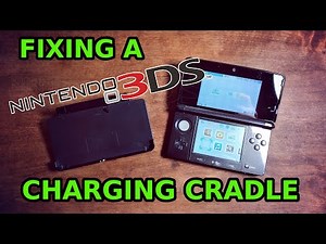 FIXING THE CHARGING DOCK / CRADLE FOR THE NINTENDO 3DS