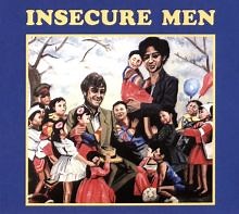 Insecure Men - Insecure Men | Album | AllMusic