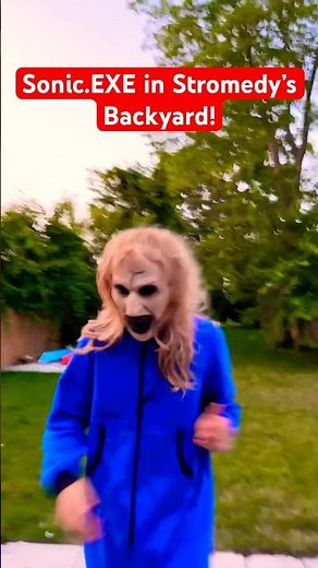 Sonic.EXE in Stromedy’s Backyard! #primecapitol #comedy #sonic