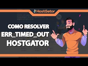 COMO RESOLVER Erro err_timed_out na Hostgator (Rápido e Fácil) 2022