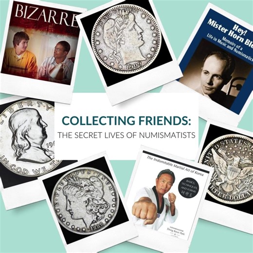 🌟 Discover the Secret Lives of #Numismatists! 🌟 Think you know #coin collectors? Think again! Behind the catalogues and collections lie hidden talents and surprising passions that make these numismatists anything but one-dimensional. From Broadway trombonists to black-belt martial artists and even masters of macabre fiction, their stories will amaze you. 🔍 🎵 🥋 📖 Read the full blog post, Collecting Friends: The Secret Lives of Numismatists, by Steve Roach & Dennis Tucker, to uncover how the