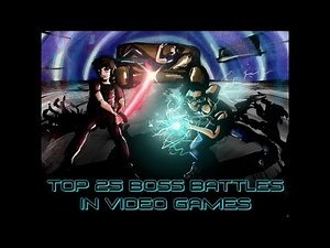 Top 25 Boss Battles in Video Games Part 1 (25-11)