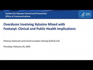 Overdoses Involving Xylazine Mixed with Fentanyl