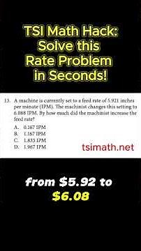 TSI Math Hack: Solve this Rate Problem in Seconds!
