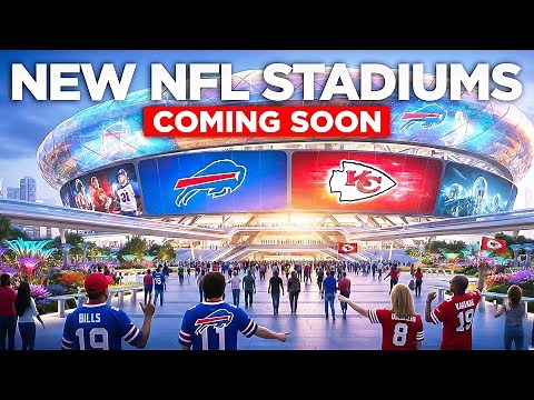 Inside the NFL’s NEW Stadiums Coming Soon!