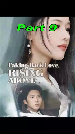 🌟 Continue the story here 👉🏻 📲 Download the “Boost” app 🔍 search for “562755”, and watch the full series ✨! Episode 9: The heroine claims Ye is Lu's legal wife and she's the third party in front of reporters, leaving Lu speechless. Later, the servant reports that the heroine jumped into the sea, and Lu can't believe it after seeing the monitor. Taking Back Love Rising Above, urban romance, suspense drama, wealthy family emotion, love betrayal, marriage mystery #TakingBackLoveRisingAbove, #W