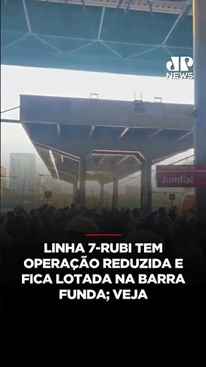 Linha 7-Rubi tem operação reduzida e fica lotada na Barra Funda; veja #Shorts