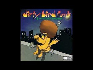 Dirty Bird Funk & The Black Woodies - Real Nigga 1995 (Houston,TX)