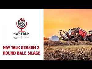 Hay Talk: Round Bale Silage