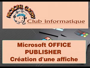 Publisher Création d'une Affiche facilement