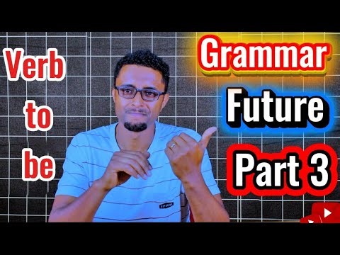 Waa'ee taatee garafulduraa - (Verb to be - future) part 3