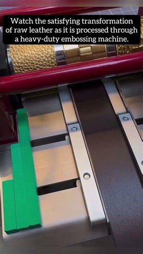 Industrial Leather Embossing: Creating Designer Textures