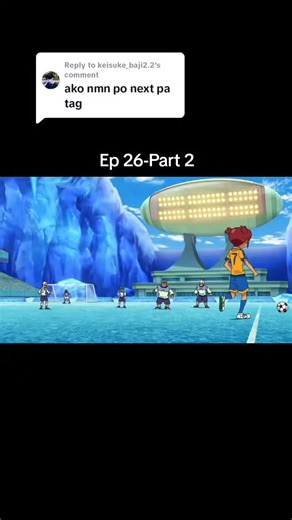 Inazuma Eleven Go S2 Ep 26-Part 2 Recap