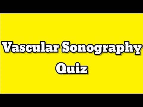 Vascular Sonography Quiz