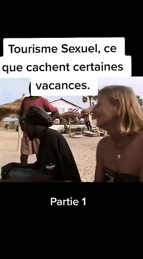 Tourisme Sexuel, ce que cachent certaines vacances.