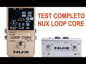 Test: Nux Loop Core