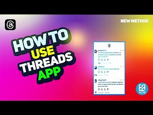 How to Use Threads App | Organize and Share Moments with Eas 2025