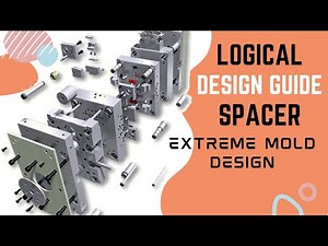 Injection Mold Design Math| Spacer Design Guide Line in Injection Mold | Lean your Design