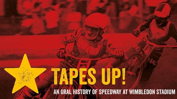 Tapes Up - Speedway at Wimbledon Stadium