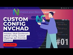 NvChad Tutorial #01 Instalasi Overide Default Config, Dashboard dan Whickykey