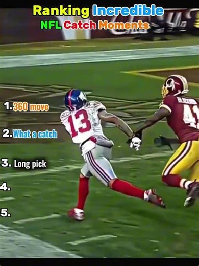 Ranking Incredible NFL Catch Moments