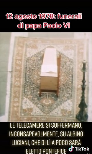Pope Paul VI Funeral - August 12, 1978