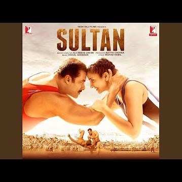 Rise of Sultan (From "Sultan")