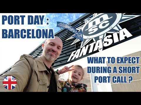 Barcelona Cruise Port Guide : What to See in One Day ! (Across the Med' on MSC Fantasia - day 3)