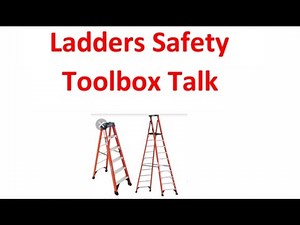 Ladders Safety Toolbox Talk