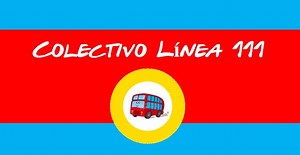 Línea 111 ►【 Recorrido y horarios 】 ▷ 【 Actual 2025 】