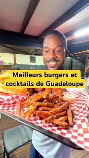 😋 CBF fait les meilleurs burgers et cocktails de Guadeloupe !