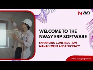 Enhancing Construction Management and Efficiency with NWAY ERP Software