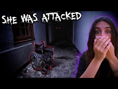 THIS NIGHT CHANGED HER LIFE FOREVER - ATTACKED BY A GHOST IN HAUNTED ASYLUM