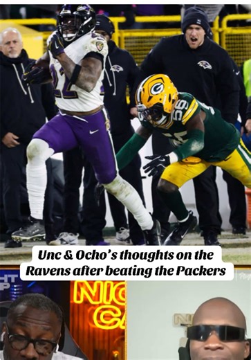Unc & Ocho’s thoughts on the Ravens after beating the Packers #nightcap #baltimoreravens #nfl #fyp #derrickhenry