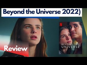 Beyond the Universe Review |Netflix Movie| Depois do Universo