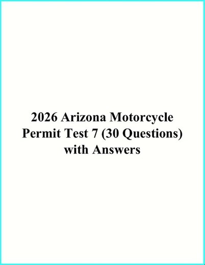 2026 Arizona Motorcycle Permit Test 7: 30 Questions With Explained Answers