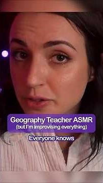 ASMR Geography Teacher (but I'm improvising EVERYTHING) #shorts