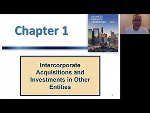 Advanced Accounting Video 2 LO1-1 part 1