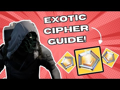 How to get Exotic Ciphers in Destiny 2 | The Final shape Exotic Cipher guide